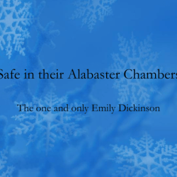 Dickinson alabaster chambers safe versions